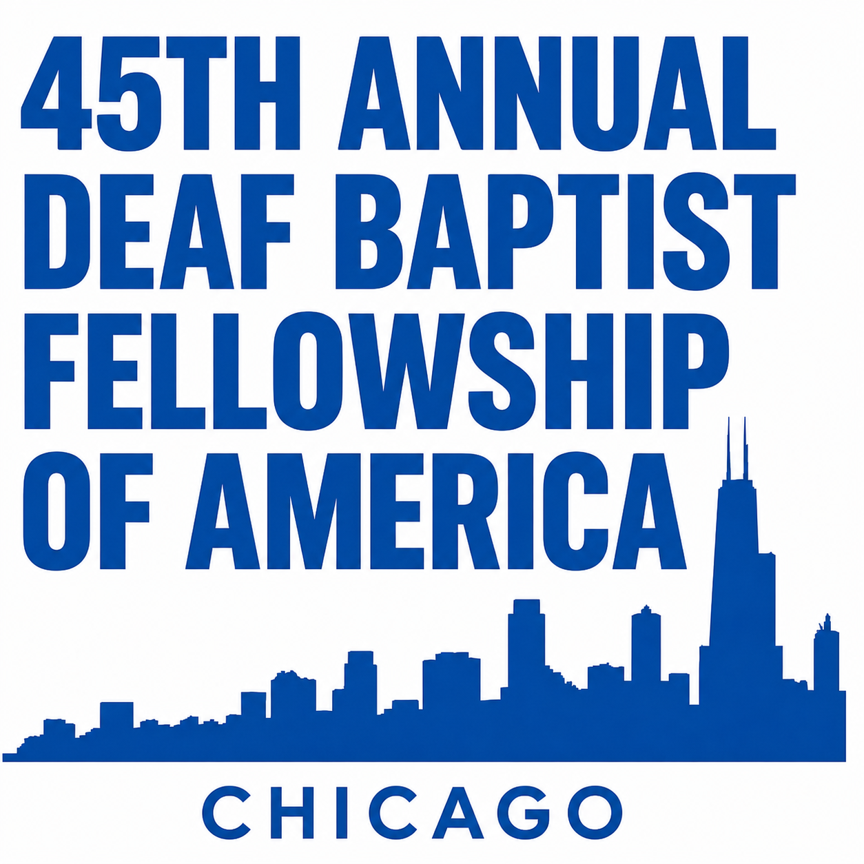 45th Annual DBFA (Deaf Baptist Fellowship of America) Conference